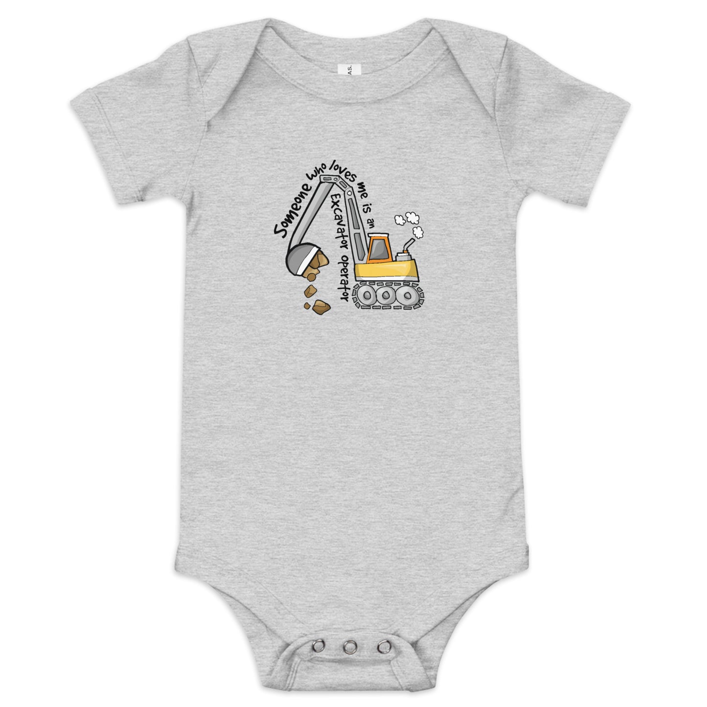 Someone Who Loves Me Is An Excavator Operator Onesie