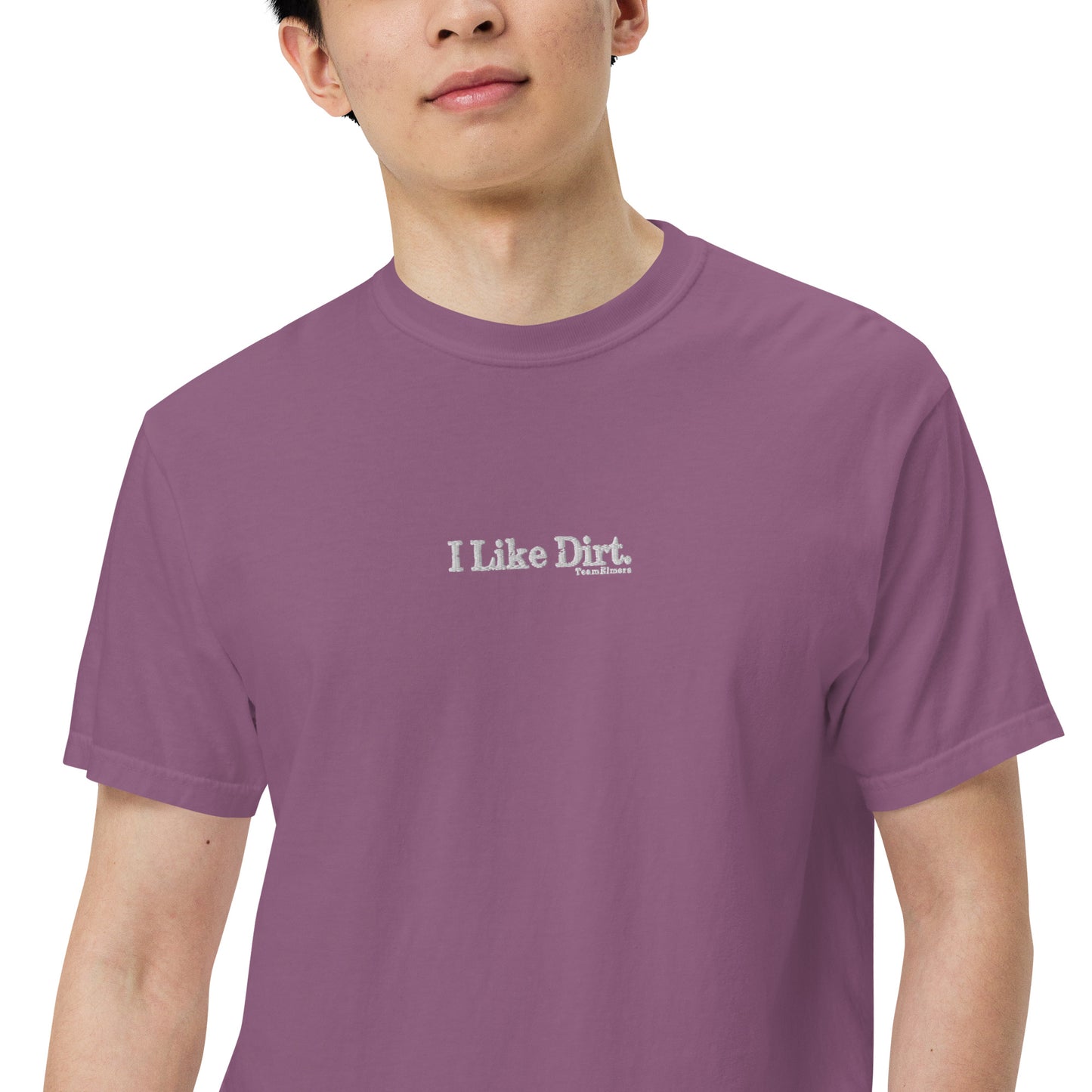 I Like Dirt Embroidered Unisex Garment-Dyed Heavyweight T-Shirt