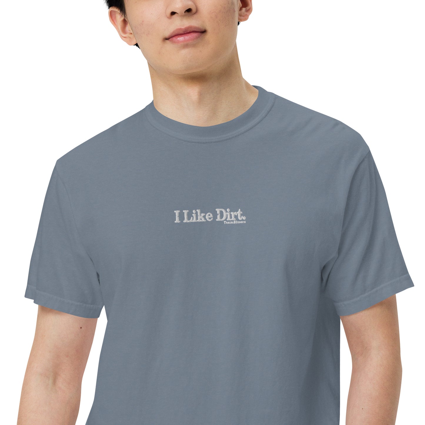 I Like Dirt Embroidered Unisex Garment-Dyed Heavyweight T-Shirt