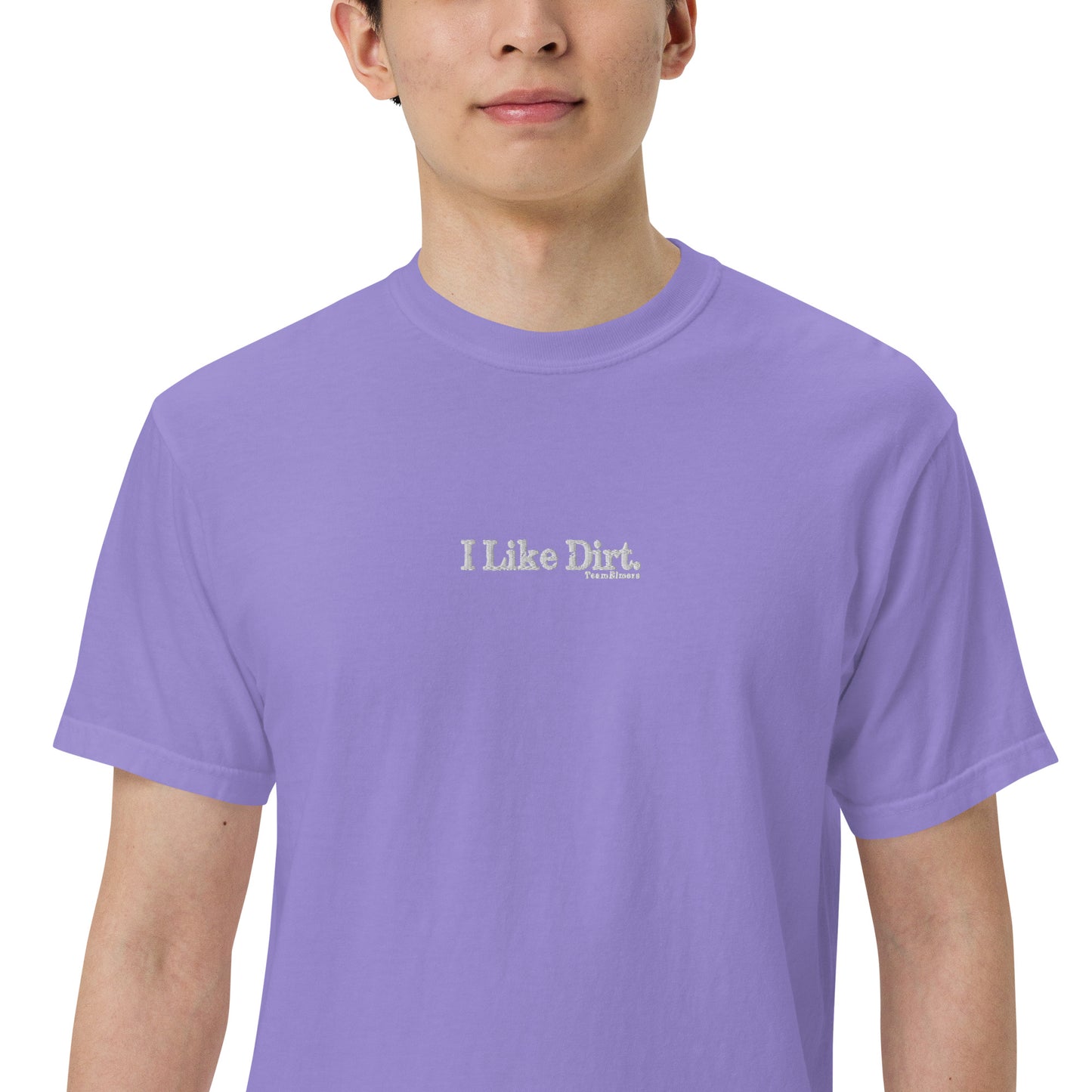 I Like Dirt Embroidered Unisex Garment-Dyed Heavyweight T-Shirt