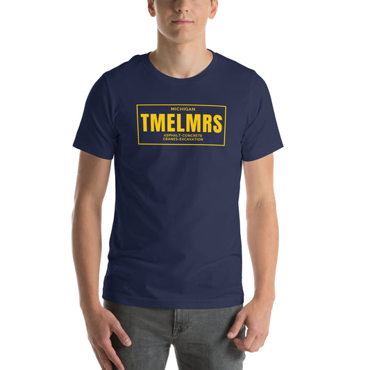 TMELMRS License Plate Unisex T-Shirt